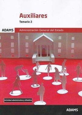 TEMARIO 2 AUXILIARES DE LA ADMINISTRACIÓN GENERAL DEL ESTADO