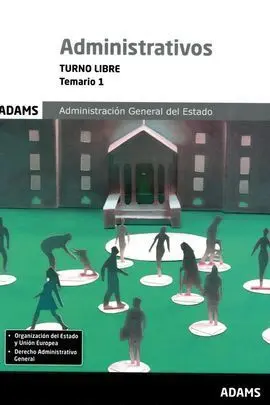 Temario 1 Administrativos Administración del Estado, Turno Libre