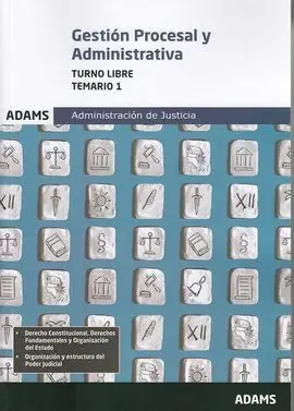 T1 (Libre) Gestión Procesal y Administrativa Administración Justicia