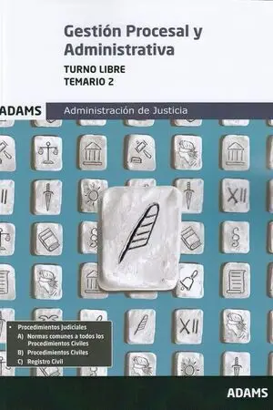 Temario 2 Gestión Procesal y Administrativa, Turno Libre