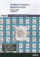 TEMARIO 3 GESTIÓN PROCESAL Y ADMINISTRATIVA, TURNO LIBRE