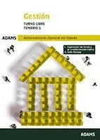 Temario 1 Gestión de la Administración del Estado. Turno Libre