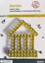 Cuestionarios y Supuestos Prácticos Gestión de la Administración del Estado, Tur