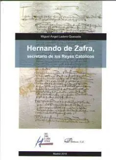 Hernando de Zafra, Secretario de los Reyes Catolicos