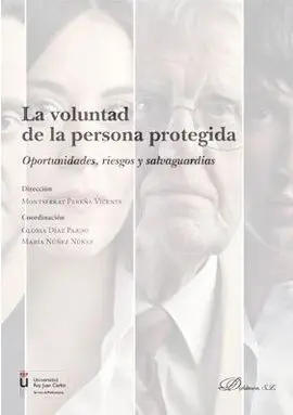 La Voluntad de la Persona Protegida