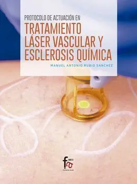 Protocolo de Actuación en Tratamiento Láser Vascular