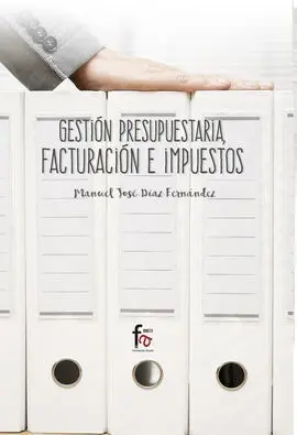 Gestión Presupuestaria, Facturación e Impuestos