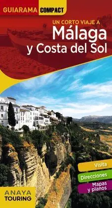 Málaga y Costa del Sol