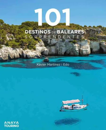 101 Destinos de Baleares Sorprendentes
