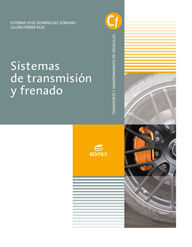 SISTEMAS DE TRANSMISION Y FRENADO GRADO MEDIO DE ELECTROMECANICA DE VEHICULOS