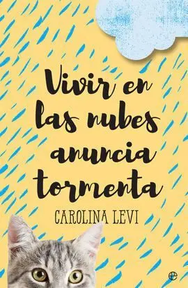 Vivir en las Nubes Anuncia Tormenta