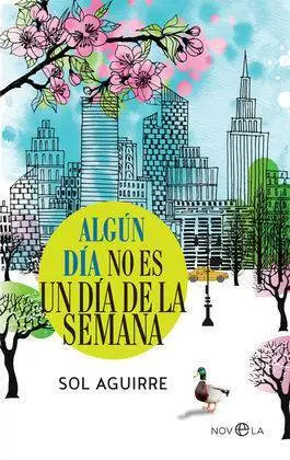 Algún Día no Es un Día de la Semana