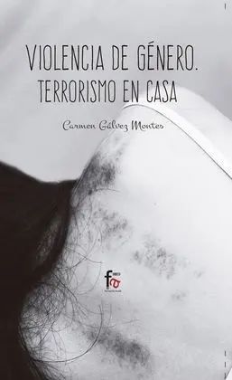 Violencia de Género: Terrorismo en Casa 4º Edición