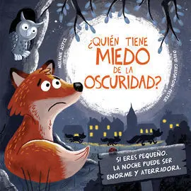 ¿Quién Tiene Miedo de la Oscuridad?