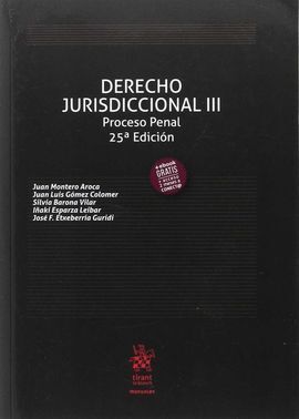 DERECHO JURISDICCIONAL III PROCESO PENAL 25ª EDICIÓN 2017