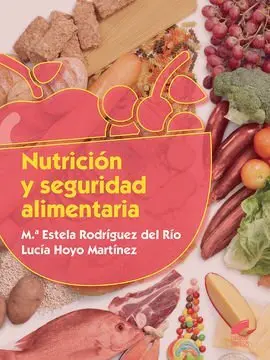 Nutrición y Seguridad Alimentaria