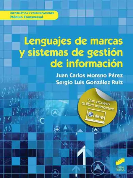 Lenguajes de Marcas y Sistemas de Gestión de Información
