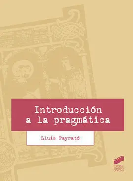 Introducción a la Pragmática