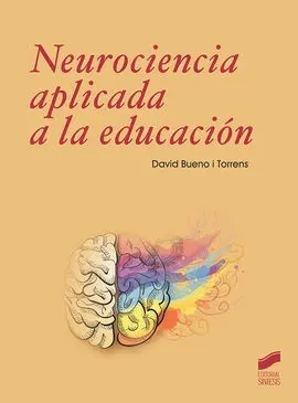 Neurociencia a Aplicada a la Educación
