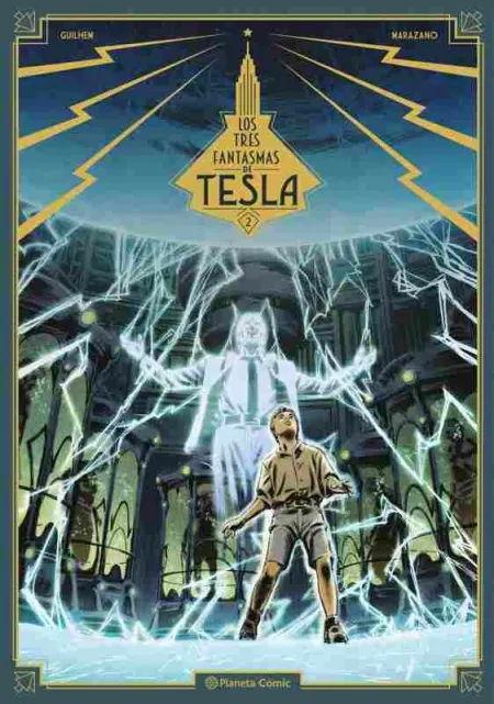 Los Tres Fantasmas de Tesla Nº 02/03