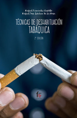 TÉCNICAS DE DESHABITUACIÓN TABÁQUICA 2ªEDICIÓN