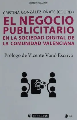 El Negocio Publicitario en la Sociedad Digital de la Comunidad Valenciana