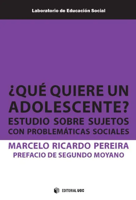 ¿Qué Quiere un Adolescente?