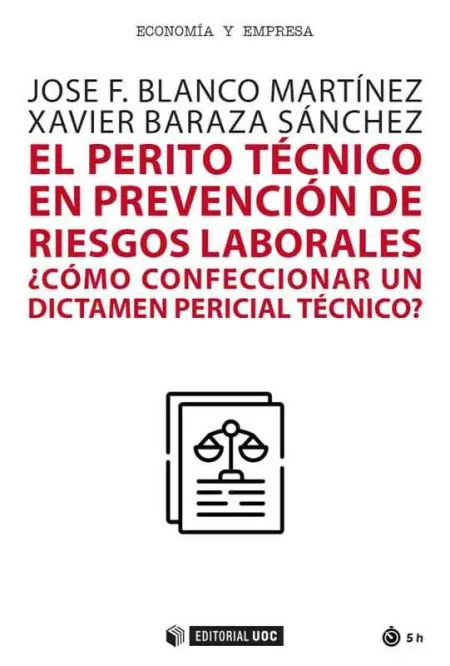 El Perito Técnico en Prevención de Riesgos Laborales