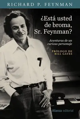 ¿Está Usted de Broma, Sr. Feynman?