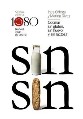 Cocinar sin Gluten, sin Huevo y sin Lactosa