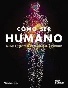 Cómo Ser Humano
