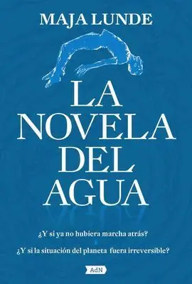 La Novela del Agua (Adn)