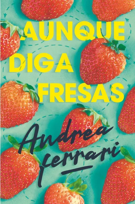 Ga. 368 Aunque Diga Fresas