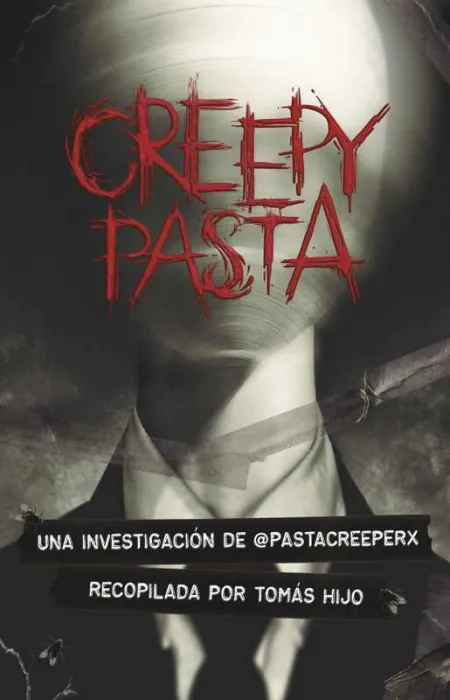 Creepypastas