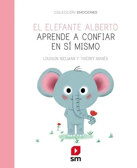 Emo. el Elefante Alberto Aprende a Confia