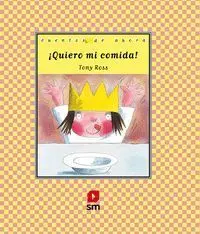 ­Quiero mi Comida!