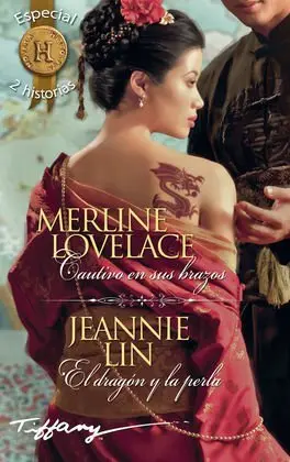 Cautivo en Sus Brazos; el Dragón y la Perla