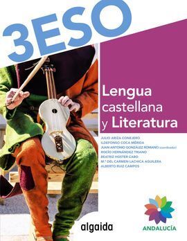 LENGUA Y LITERATURA 3ºESO. MONOVOLUMEN. ANDALUCÍA