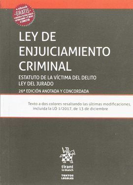 LEY DE ENJUICIAMIENTO CRIMINAL ESTATUTO DE LA VÍCTIMA DEL DELITO Y LEY DEL JURAD