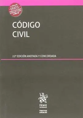 Código Civil 2018 (22ª Ed. Actualizada y Concordada)