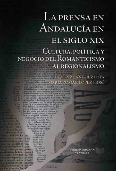 La Prensa en Andalucía en el Siglo Xix
