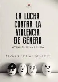 La Lucha Contra la Violencia de Género: Vivencias