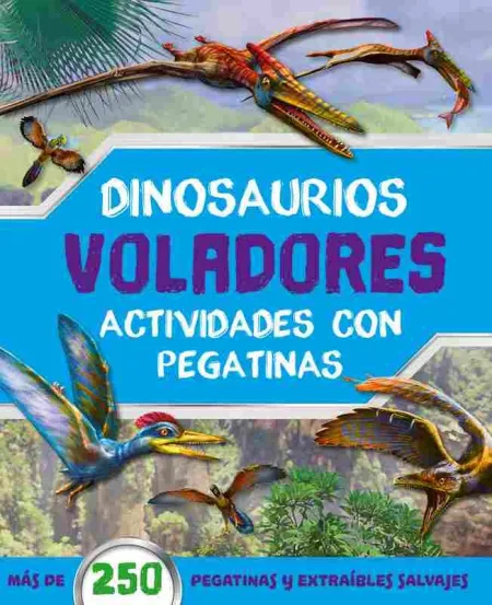 Dinosaurios Voladores Actividades con Pegatinas