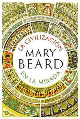 La Civilización en la Mirada