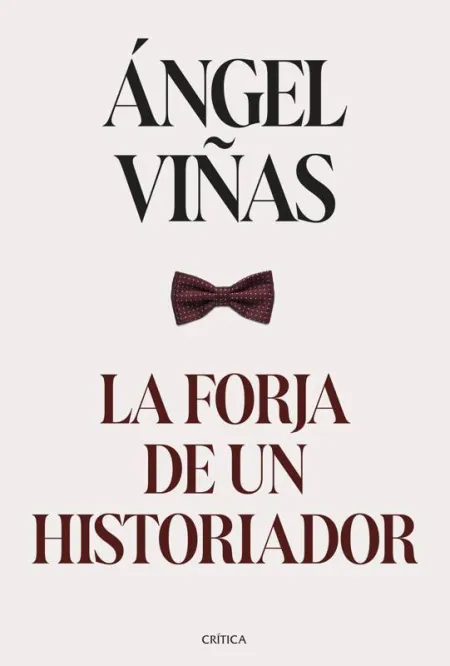 La Forja de un Historiador