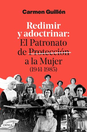 REDIMIR Y ADOCTRINAR