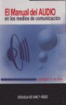 EL MANUAL DEL AUDIO EN LOS MEDIOS DE COMUNICACIÓN