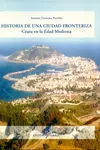 Historia de una Ciudad Fronteriza