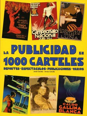 LA PUBLICIDAD EN 2000 CARTELES  ESTUCHE