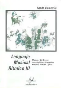 Lenguaje Musical Rítmico Iii, Grado Elemental